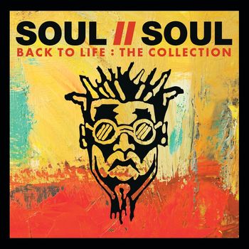 Soul II Soul - Back To Life: The Collection