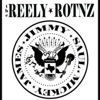 The Reely Rotnz - Rock-n-Roll Royalty