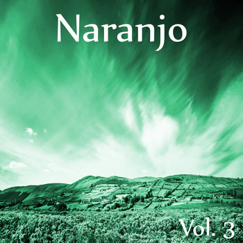 Various Artists - Naranjo, Vol. 3