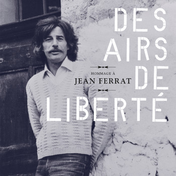 Various Artists - Hommage à Jean Ferrat : Des airs de liberté