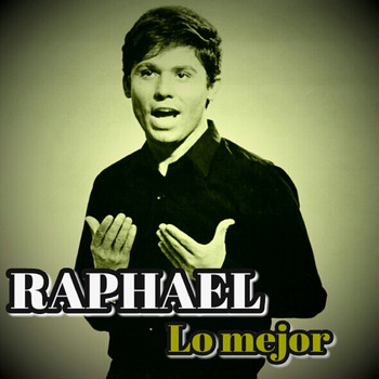 Raphael - Lo Mejor