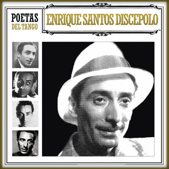 Various Artists - Poetas del Tango Enrique Santos Discépolo
