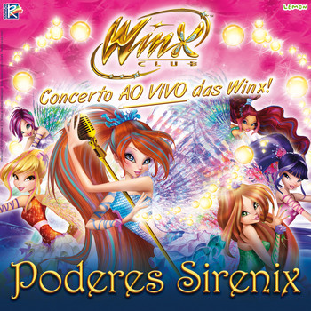 Winx - Winx - Poderes Sirenix (Ao Vivo)