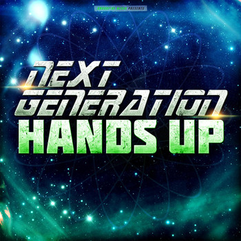 Various Artists - Next Generation Hands Up