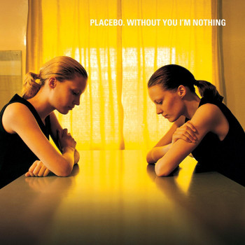 Placebo - Without You I'm Nothing (Explicit)