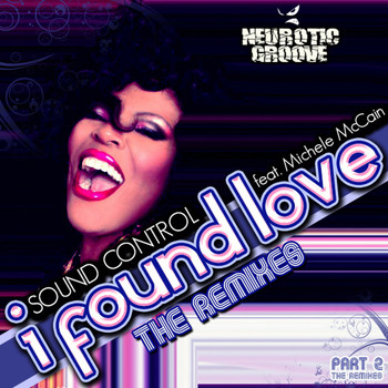 Sound Control - I Found Love (Remixes)