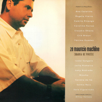Zé Maurício Machline - Mania de Vocês