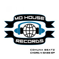 Cohuna Beatz - Chord N Bass EP