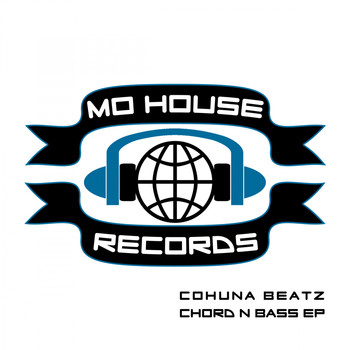 Cohuna Beatz - Chord N Bass EP
