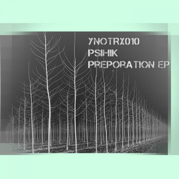 Psihik - Preparation EP