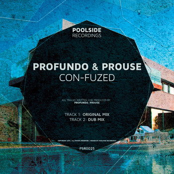Profundo & Prouse - Con-Fuzed