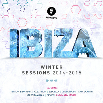 Various Artists - Ibiza Winter Sessions 2014 - 2015 (Best EDM Music: Electro, Bigroom, Big Room, Progressive)