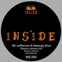 Mr Jefferson & Nobody Else - Raverz Jackerz EP
