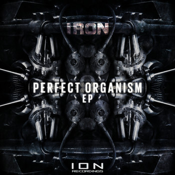 Iron & STHS - Perfect Organism EP