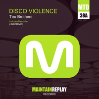 Teo Brothers - Disco Violence