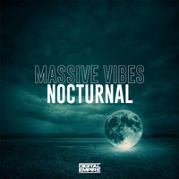 Massive Vibes - Nocturnal