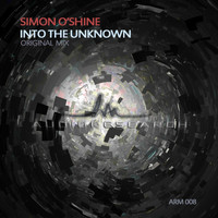 Simon O'Shine - Into The Unknown