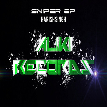 Harish Singh - Sniper EP