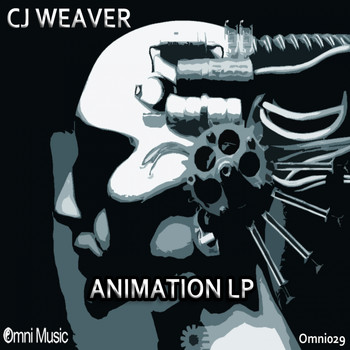 CJ Weaver - Animation LP