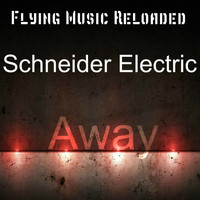 Schneider Electric - Away