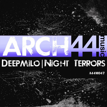Deepmilo - Night Terrors EP