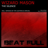 Wizard Mason - The Silence