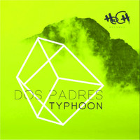 Dos Padres - Typhoon