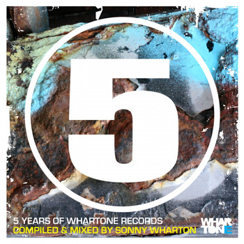 Various Artists - 5 Years Of Whartone Records
