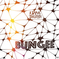 Isaak Thurber - Bungee