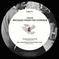 Chujo - Messages From The Scorned