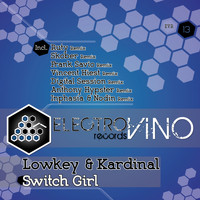 LOWKEY & KARDINAL - Switch Girl