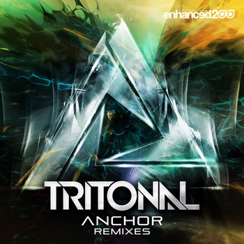 Tritonal - Anchor (Remixes)
