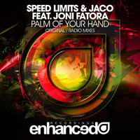 Speed Limits & Jaco feat. Joni Fatora - Palm Of Your Hand