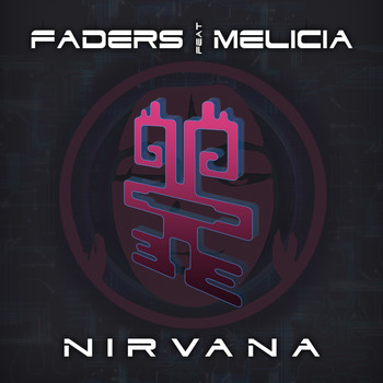 Faders feat. Melicia - Nirvana