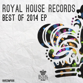 Various Artists - Royal House Records Best Of 2014