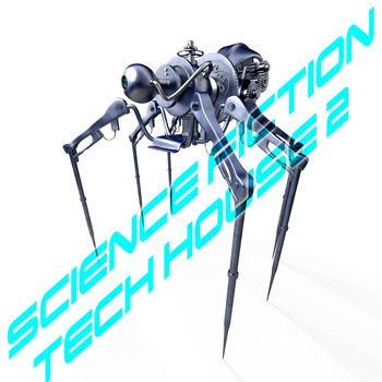 Various Artists - Science Fiction Tech House, Vol. 2 (Essentials of TechHouse Session)