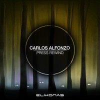 Carlos Alfonzo - Press Rewind