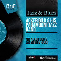 Acker Bilk & His Paramount Jazz Band - Mr. Acker Bilk's Lansdiwne Folio