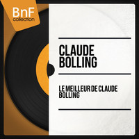 Claude Bolling - Le meilleur de Claude Bolling