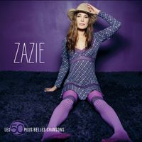 Zazie - Les 50 plus belles chansons