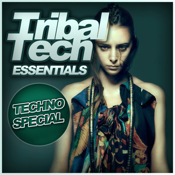 Various Artists - Tribal Tech Essentials - Techno Special