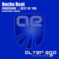 Nacho Beat - Moonshine / Best Of You