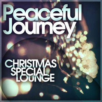 Various Artists - Peaceful Journey - Christmas Special Lounge