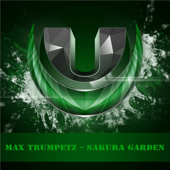 Max Trumpetz - Sakura Garden