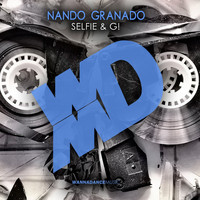 Nando Granado - Selfie & G!
