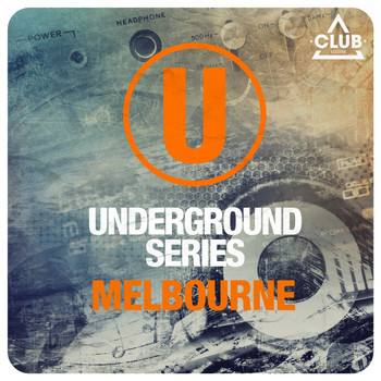 Various Artists - Underground Series Melbourne
