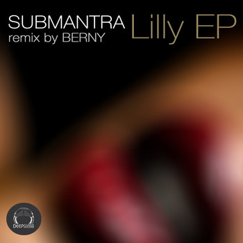Submantra - Lilly EP