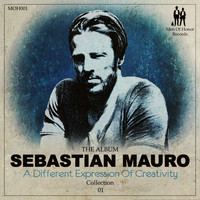 Sebastian Mauro - A Different Expression Of Creativity - Collection 01