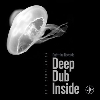 Various Artists - Deep Dub Inside 2014