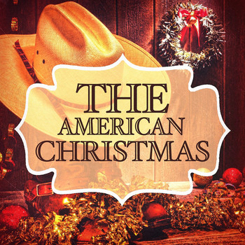 Various Artists - The American Christmas (The Best of Christmas Music in America)